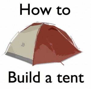 how to build a tent the good badger